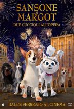 SANSONE E MARGOT - DUE CUCCIOLI ALL'OPERA