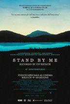 STAND BY ME - RICORDO DI UN'ESTATE - 40esimo ANNIVERSARIO