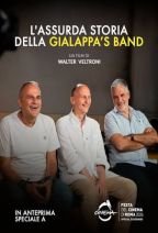 L'ASSURDA STORIA DELLA GIALAPP&Agrave;S BAND